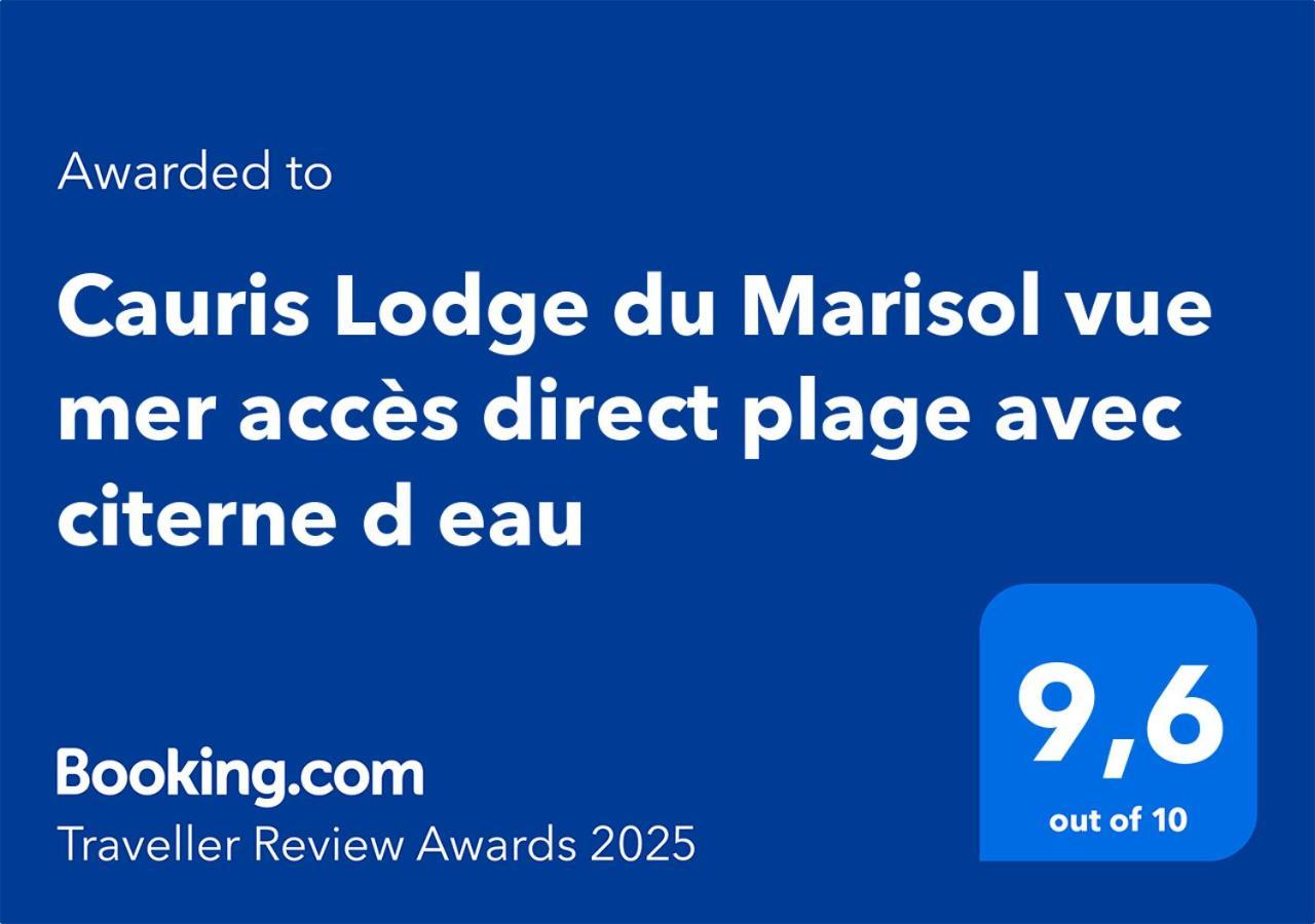 Cauris Lodge Du Marisol Vue Mer Acces Direct Plage Avec Citerne D Eau لو جوسيير المظهر الخارجي الصورة